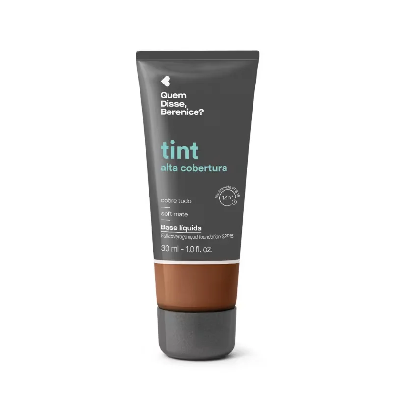 Base Líquida Tint Alta Cobertura Cor 300N Quem Disse, Berenice? 30ml