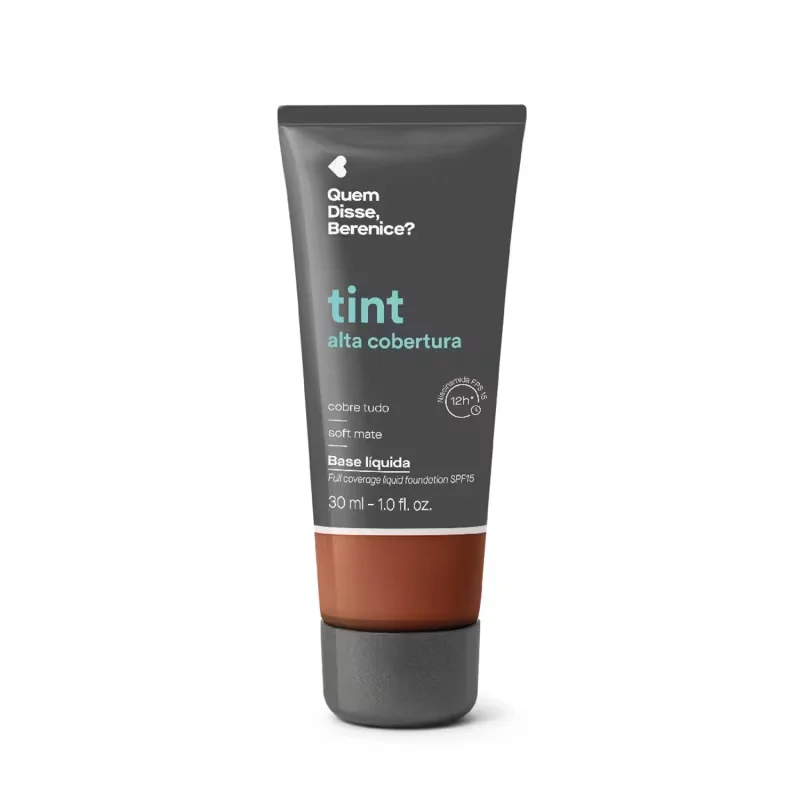 Base Líquida Tint Alta Cobertura Cor 310Q Quem Disse, Berenice? 30ml